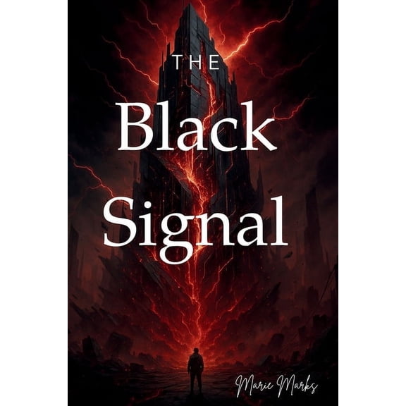 The Black Signal The Black Signal, Book 1, (Paperback)