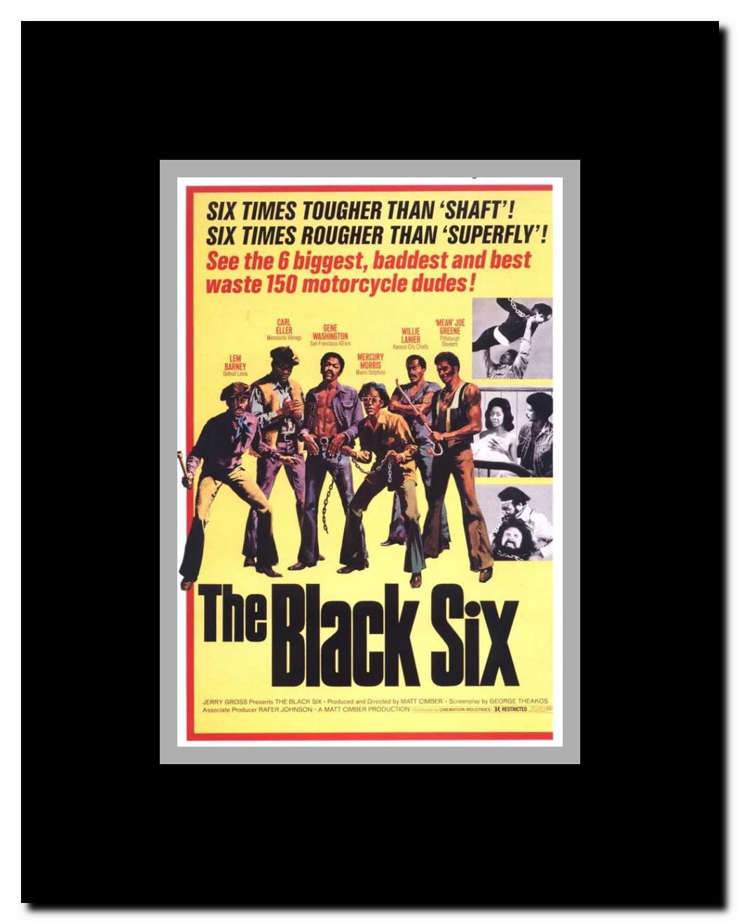 The Black Six Framed Movie Poster