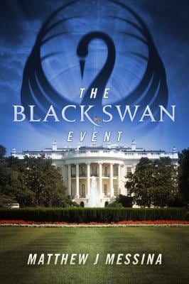 Pre-Owned The Black Swan Event : A Dr. Mike Murphy Novel 9780985220815