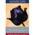 thumbnail image 1 of The Black Tulip (Esprios Classics), (Paperback), 1 of 1