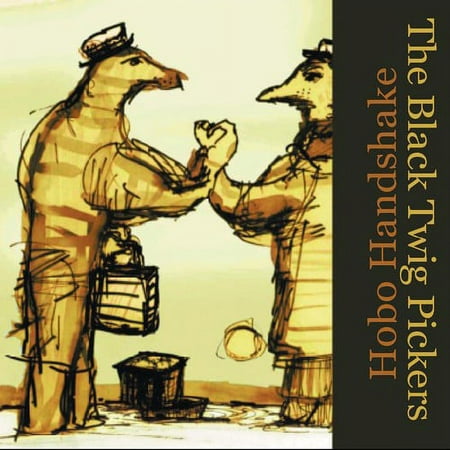 The Black Twig Pickers - Hobo Handshake - Country - CD