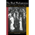 thumbnail image 1 of The Black Washingtonians: The Anacostia Museum Illustrated Chronology, (Hardcover), 1 of 1