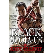 The Black Wolves Trilogy Black Wolves Series #1 Paperback