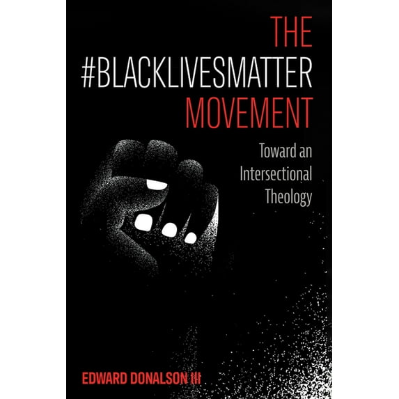 The #BlackLivesMatter Movement, (Paperback)