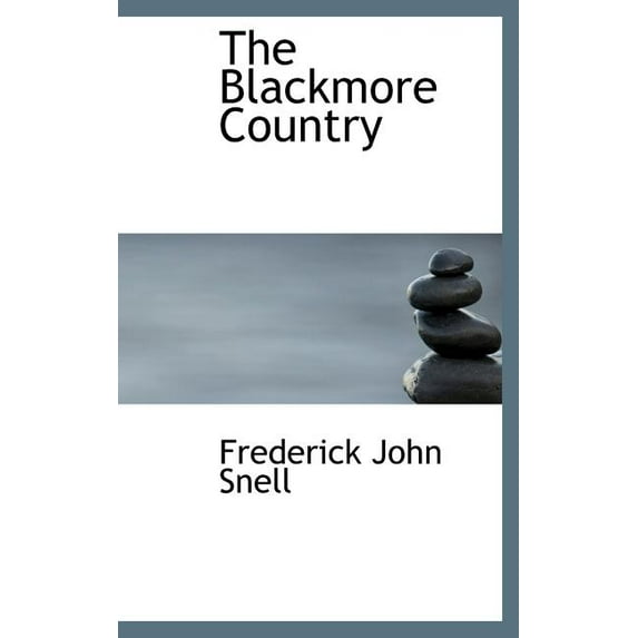 The Blackmore Country (Hardcover)