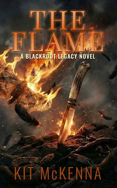 The Blackroot Legacy The Flame, Book 2, (Paperback)