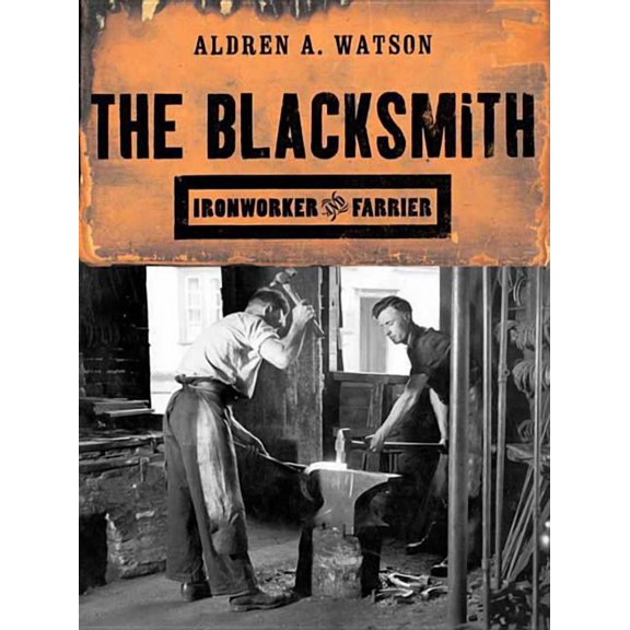 The Blacksmith, (Paperback)