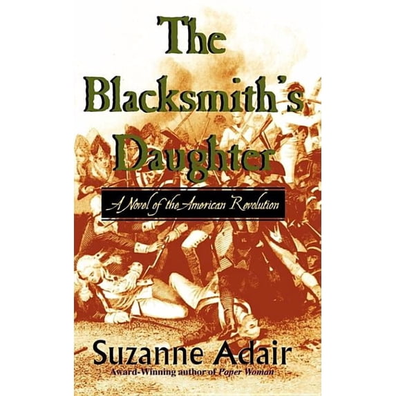 The Blacksmith's Daughter, (Paperback)