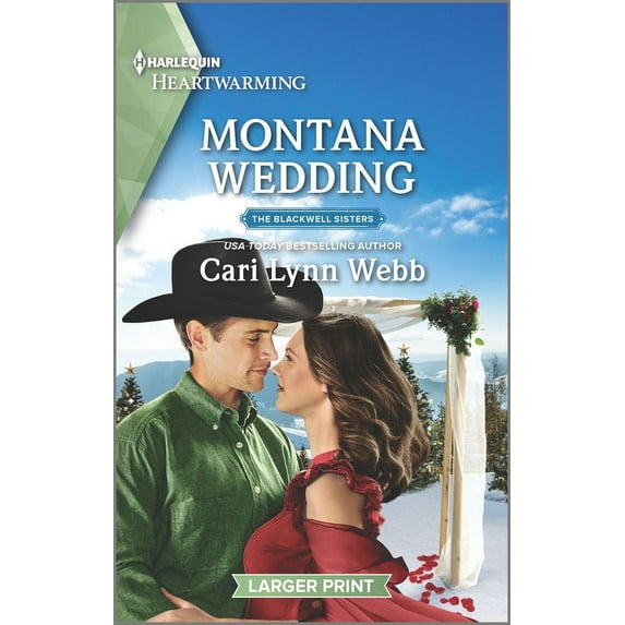 The Blackwell Sisters Montana Wedding: A Clean Romance, Book 5, (Paperback)