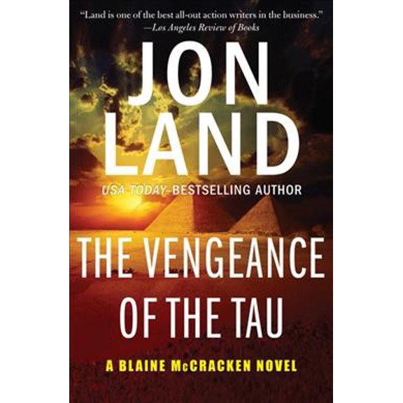The Blaine McCracken Novels: The Vengeance of the Tau (Paperback)