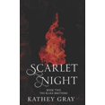 thumbnail image 1 of Scarlet Night The Blake Brothers Paperback 1973341840 9781973341840 Kathey Gray, 1 of 1