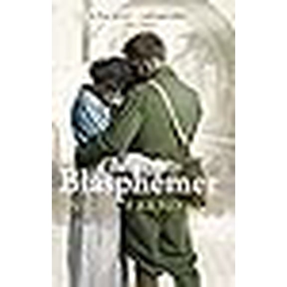 Pre-Owned The Blasphemer (Paperback)