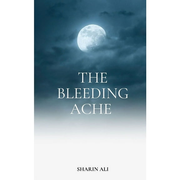The Bleeding Ache, (Paperback)