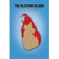 thumbnail image 1 of The Bleeding Island : Scars and Wounds (Paperback), 1 of 1