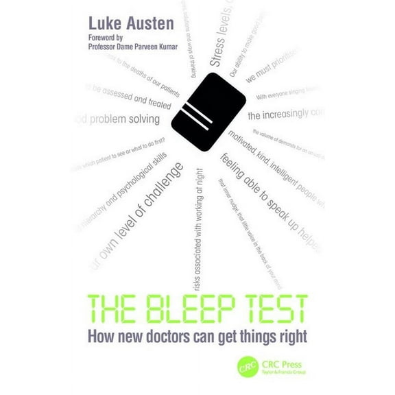 The Bleep Test: How New Doctors Can Get Things Right, (Paperback)