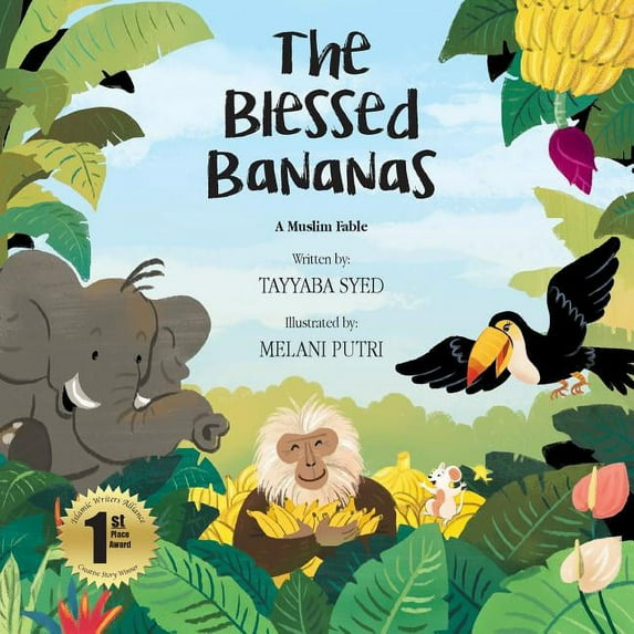 The Blessed Bananas: A Muslim Fable, (Paperback)