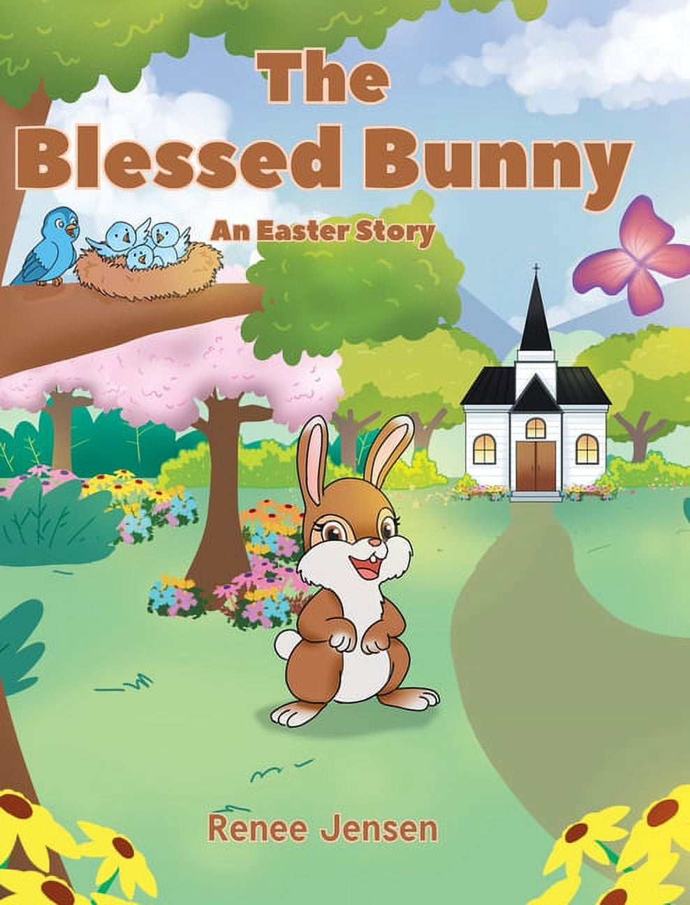 The Blessed Bunny: An Easter Story, (Hardcover)