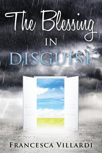 The Blessing in Disguise Paperback