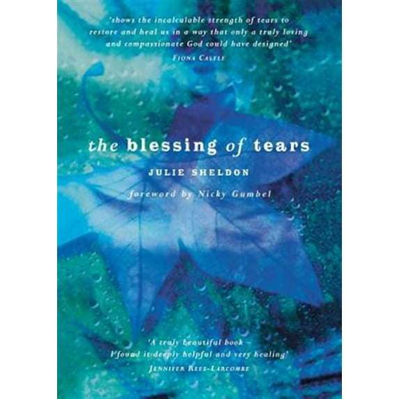 The Blessing of Tears (Paperback)