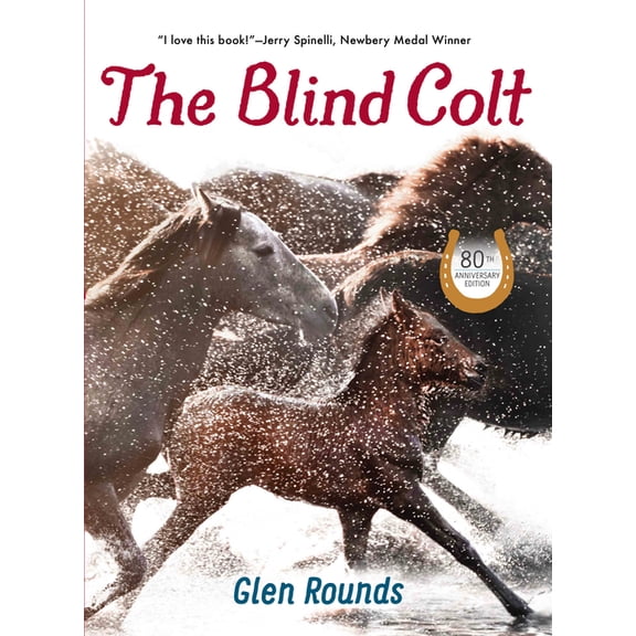 The Blind Colt (80th Anniversary Edition) (Hardcover)