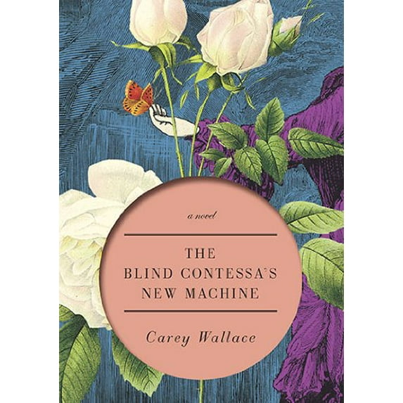 Pre-Owned The Blind Contessa's New Machine (Hardcover) 067002189X 9780670021895