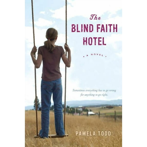 The Blind Faith Hotel (Hardcover)