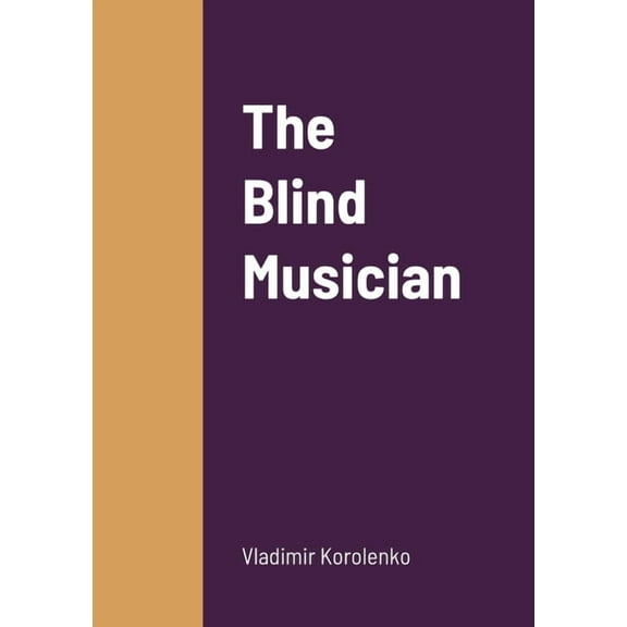 The Blind Musician, (Paperback)