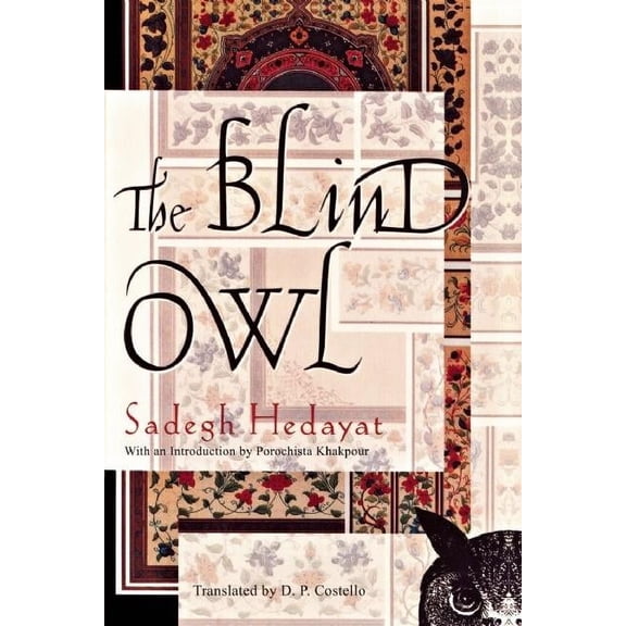 The Blind Owl, (Paperback)