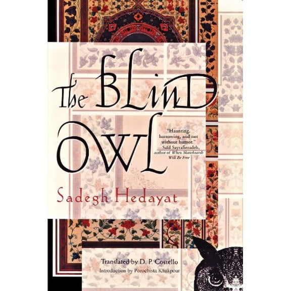 Pre-Owned The Blind Owl (Paperback) 0802144284 9780802144287