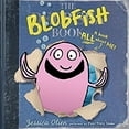 thumbnail image 1 of Pre-Owned The Blobfish Book (Paperback) 1338210130 9781338210132, 1 of 1