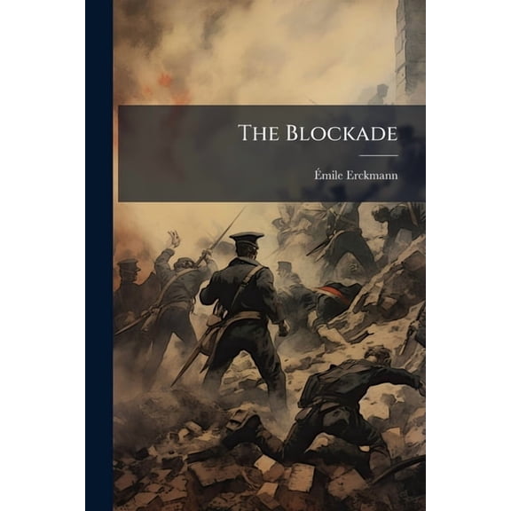 The Blockade, (Paperback)