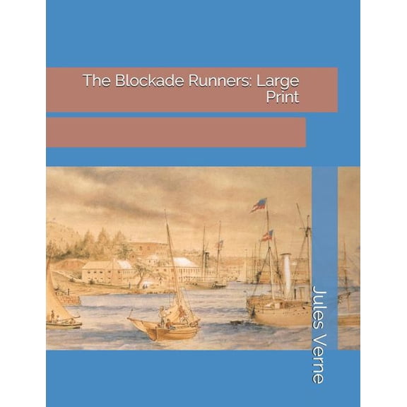 The Blockade Runners (Paperback)