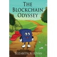 thumbnail image 1 of The Blockchain Odyssey, (Paperback), 1 of 1