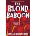 thumbnail image 1 of The Blond Baboon (Paperback) by Janwillem Van De Wetering, 1 of 1