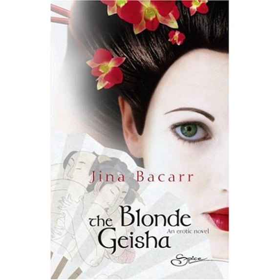 Pre-Owned The Blonde Geisha, 9780373605101, 0373605102, Paperback, Original edition