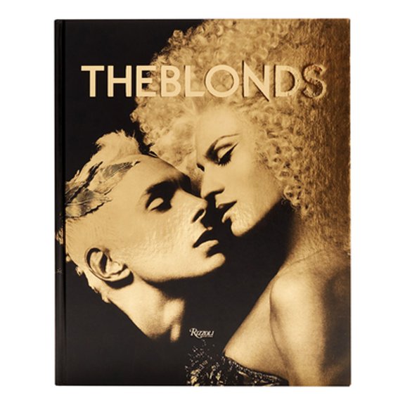 Pre-Owned The Blonds: Glamour, Fashion, Fantasy (Hardcover) 0847871452 9780847871452