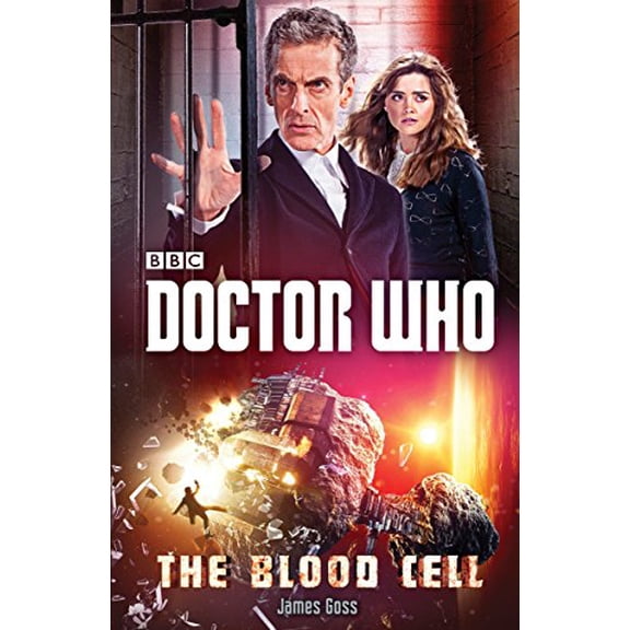Pre-Owned Doctor Who: The Blood Cell: A Novel Paperback James Goss