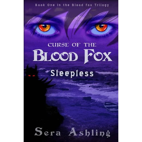 The Blood Fox Trilogy: Sleepless (Curse of the Blood Fox Trilogy, Book #1) (Paperback)