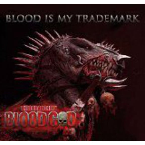 The Blood God - Blood Is My Trademark - Music & Performance - CD