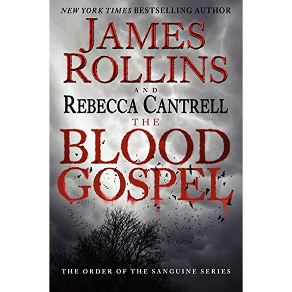 Pre-Owned The Blood Gospel: The Order of the Sanguines Series (Hardcover) 006199104X 9780061991042
