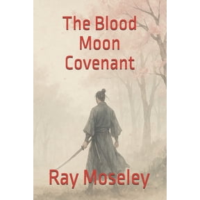 The Blood Moon Covenant, (Paperback)