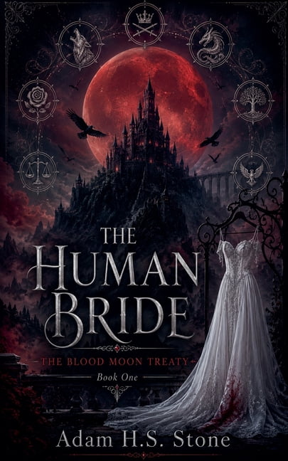 The Blood Moon Treaty The Human Bride, Book 1, (Paperback)
