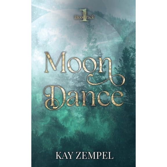 The Blood Pack Books Moon Dance: The Blood Pack Book One, Book 1, (Paperback)