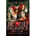 thumbnail image 1 of The Blood Sisters: Blood Sacrifice (Series #3) (Paperback), 1 of 1