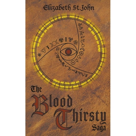 The Blood Thirsty Saga, (Paperback)