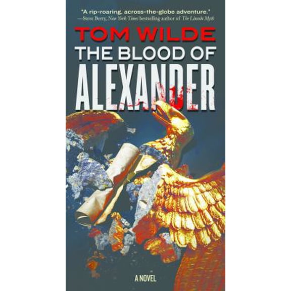Pre-Owned The Blood of Alexander (Mass Market Paperback) 0765369478 9780765369475