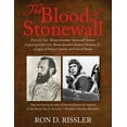 thumbnail image 1 of The Blood of Stonewall: From Lt. Gen. Thomas Jonathan "Stonewall" Jackson to great-grandson Col. Thomas Jonath, (Paperback), 1 of 1