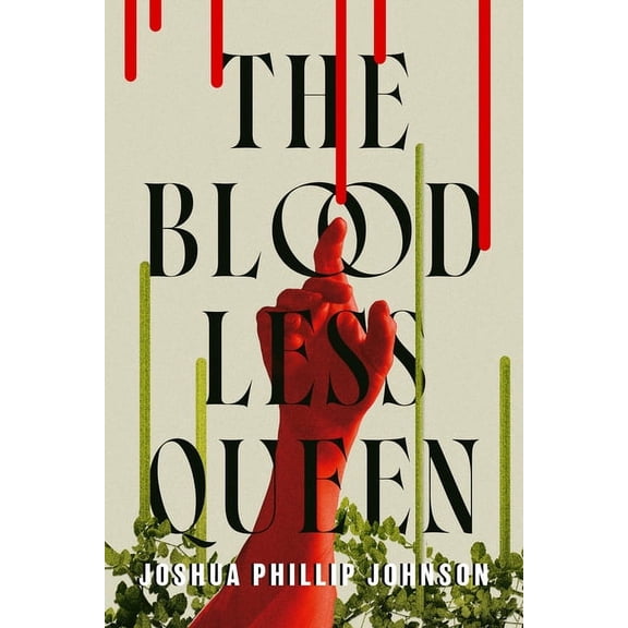 The Bloodless Queen, (Hardcover)