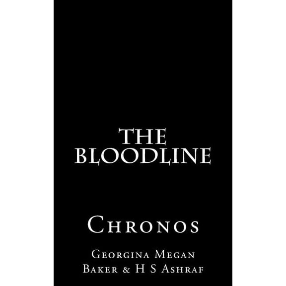 The Bloodline: Chronos