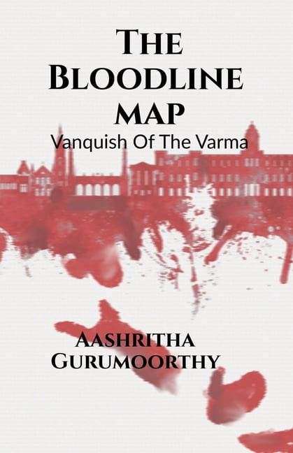 The Bloodline Map: Vanquish of The Varma, (Paperback)